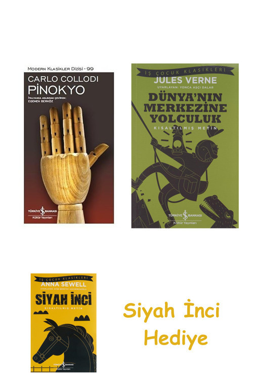 Pinokyo - Modern Klasikler Serisi + Dünyanın Merkezine Yolculuk + Siyah İnci Hediye