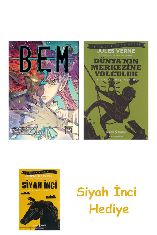 Bem 2 + Dünyanın Merkezine Yolculuk + Siyah İnci Hediye