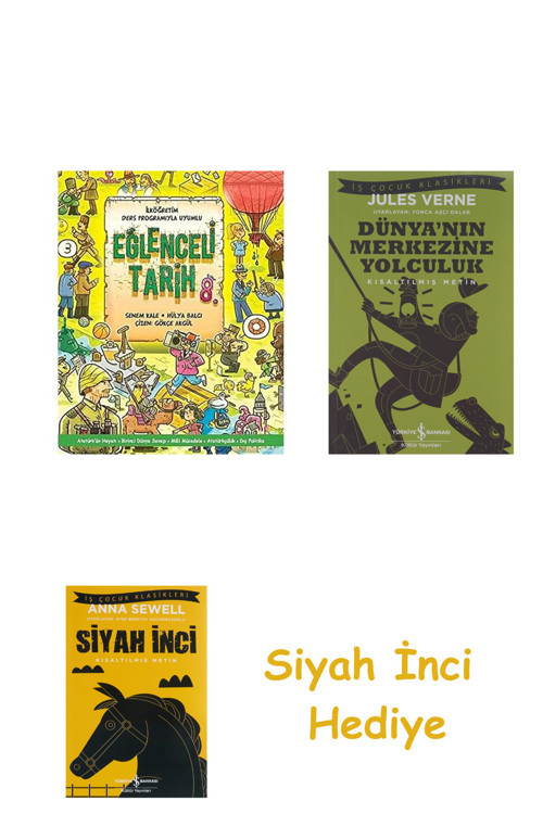 Eğlenceli Tarih 8. Sınıf + Dünyanın Merkezine Yolculuk + Siyah İnci Hediye