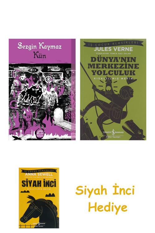 Kün + Dünyanın Merkezine Yolculuk + Siyah İnci Hediye