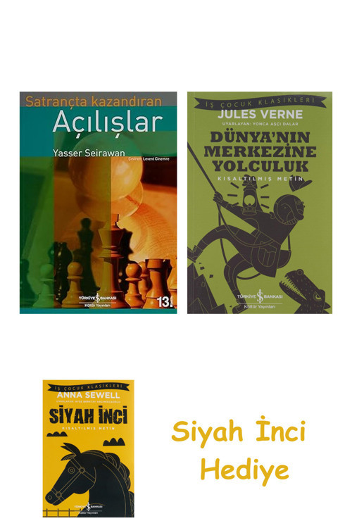 Satrançta Kazandıran Açılışlar + Dünyanın Merkezine Yolculuk + Siyah İnci Hediye