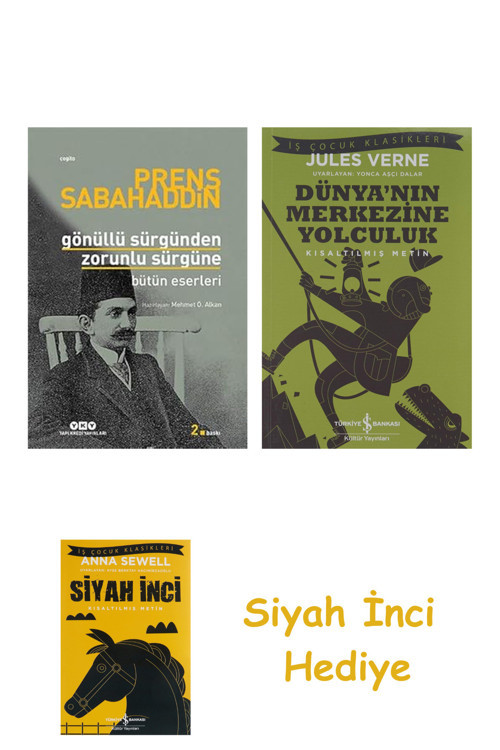 Gönüllü Sürgünden Zorunlu Sürgüne - Bütün Eserleri + Dünyanın Merkezine Yolculuk + Siyah İnci Hediye