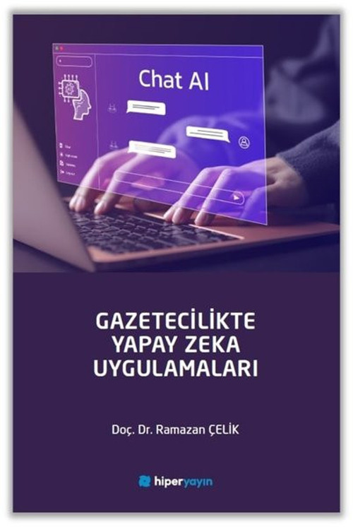 Gazetecilikte Yapay Zeka Uygulamaları
