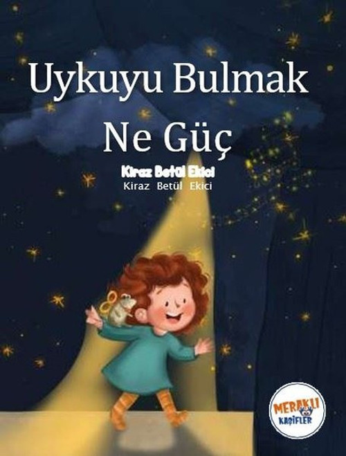 Uykuyu Bulmak Ne Güç