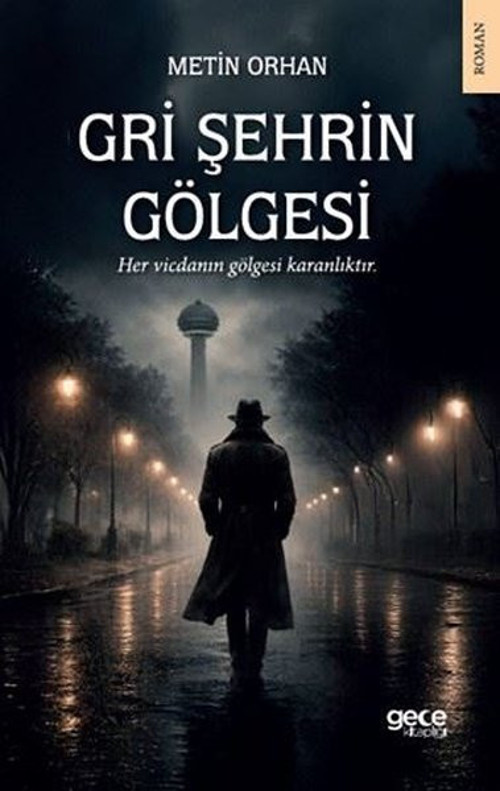 Gri Şehrin Gölgesi