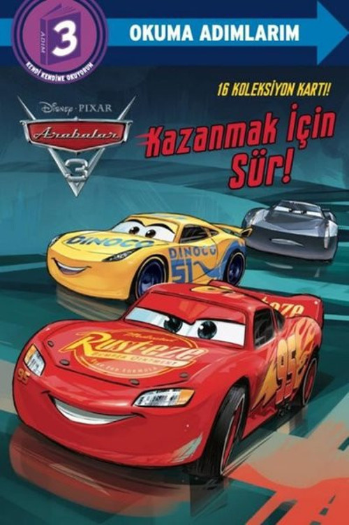 Disney Pixar Arabalar - Kazanmak İçin Sür! Disney Okuma Adımlarım 3