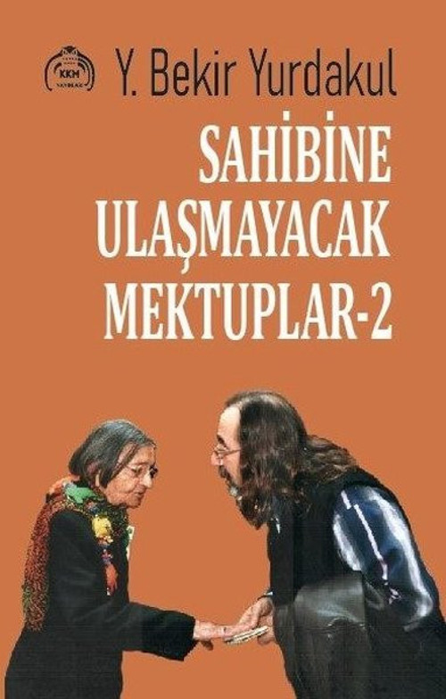 Sahibine Ulaşmayacak Mektuplar 2