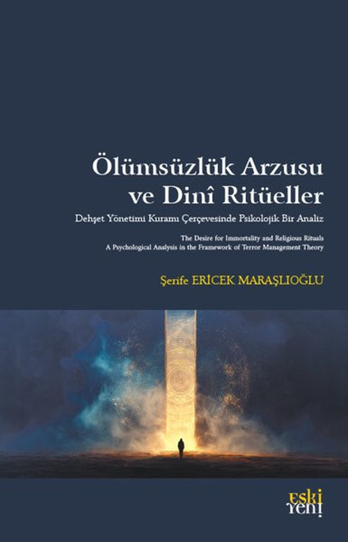 Ölümsüzlük Arzusu ve Dini Ritüeller