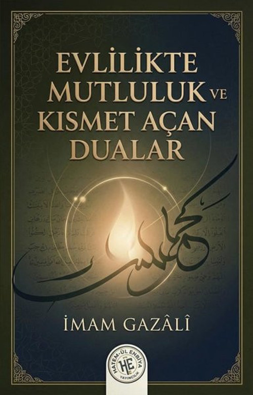 Evlilikte Mutluluk ve Kısmet Açan Dualar