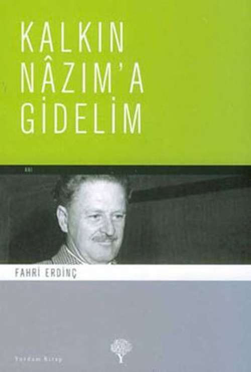 Kalkın Nazım'a Gidelim - E-Kitap