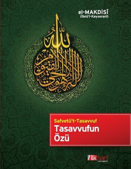 Tasavvufun Özü - Safvetü't Tasavvuf - E-Kitap