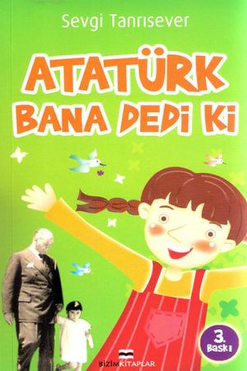 Atatürk Bana Dedi Ki - E-Kitap