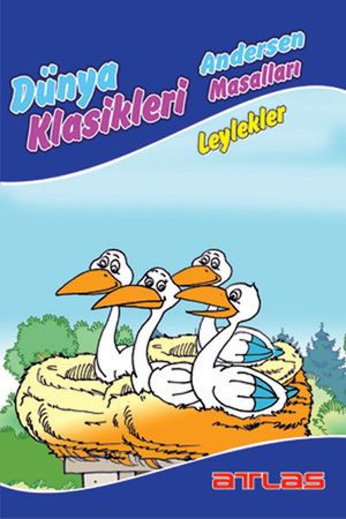 Andersen Masalları - Leylekler - E-Kitap