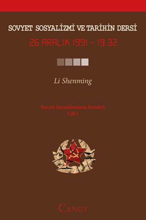 Sovyet Sosyalizmi ve Tarihin Dersi: 26 Aralık 1991 - 19:32 - E-Kitap