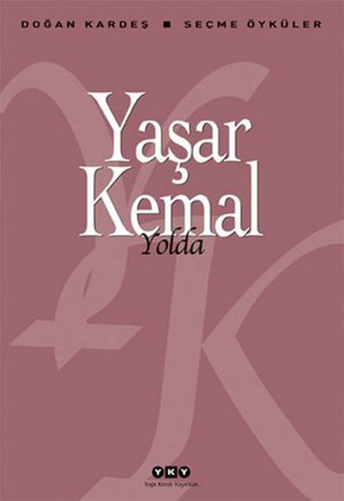 Yolda - Seçme Öyküler - E-Kitap