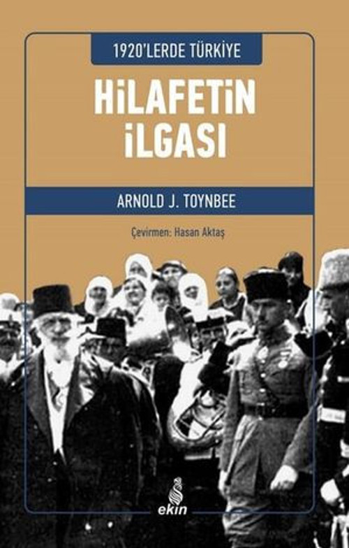 Hilafetin İlgası - 1920'lerde Türkiye - E-Kitap