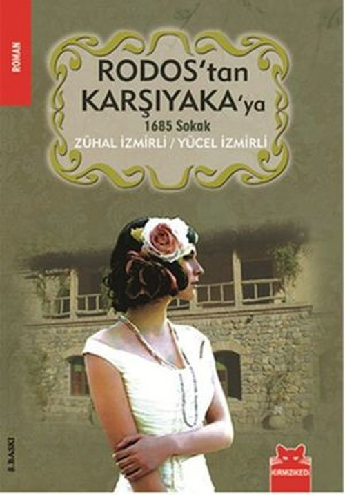 Rodos'tan Karşıyaka'ya 1685 Sokak - E-Kitap
