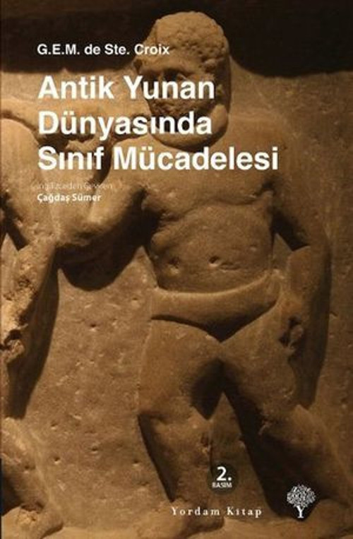 Antik Yunan Dünyasında Sınıf Mücadelesi - E-Kitap