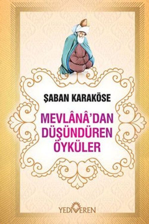 Mevlana'dan Düşündüren Öyküler - E-Kitap