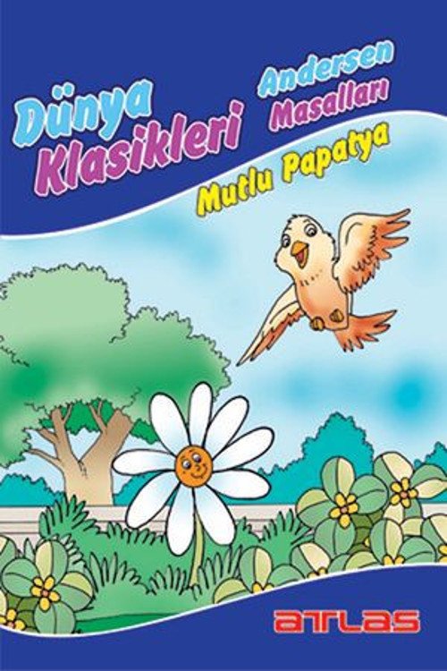 Dünya Klasikleri Andersen Masalları - Mutlu Papatya - E-Kitap