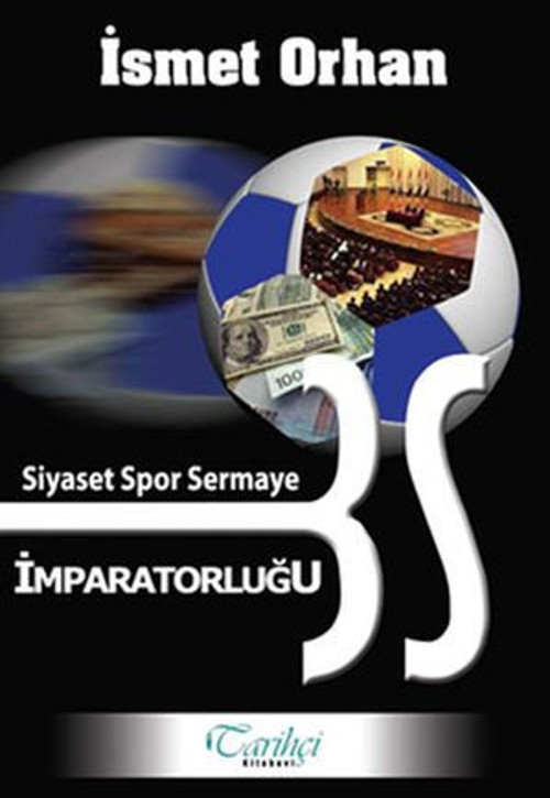 Siyaset Spor Sermaye İmparatorluğu - E-Kitap