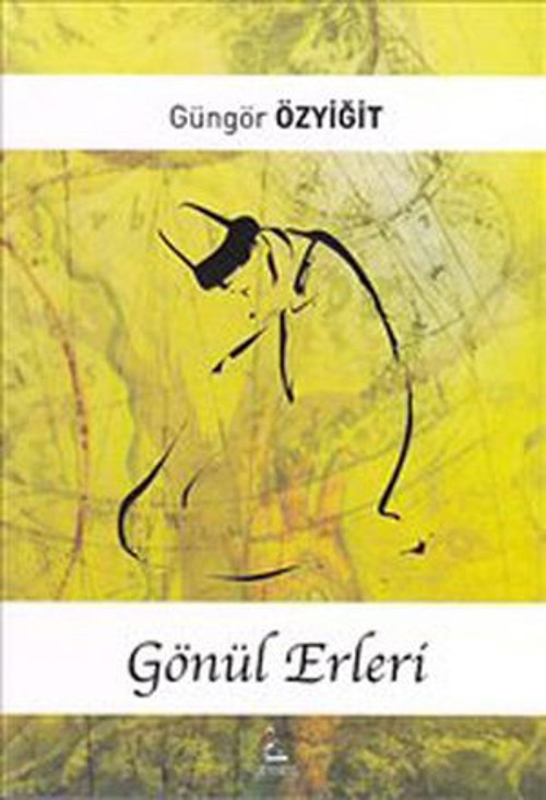 Gönül Erleri - E-Kitap