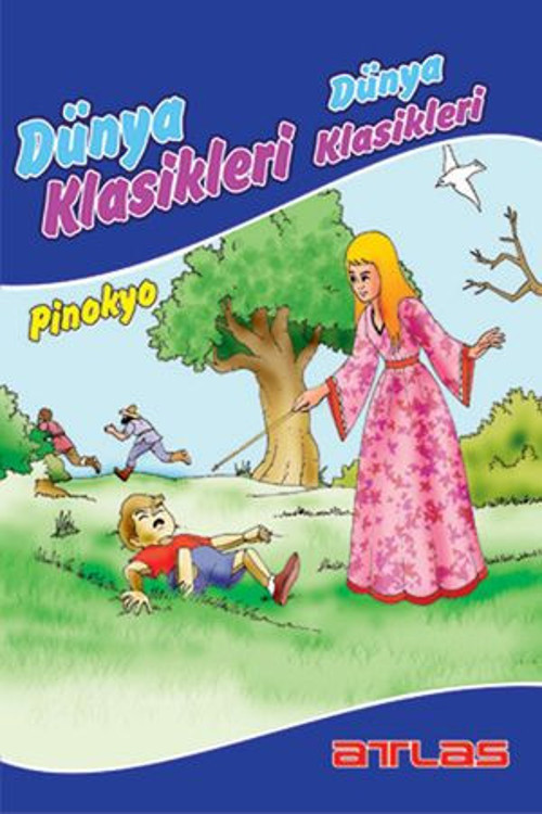 Dünya Klasikleri - Pinokyo - E-Kitap