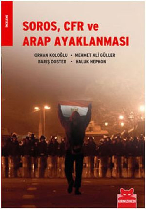 Soros CFR ve Arap Ayaklanması - E-Kitap