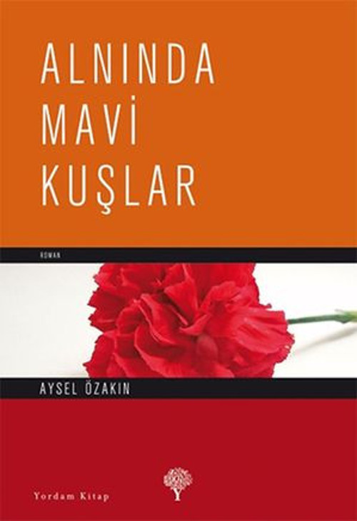 Alnında Mavi Kuşlar - E-Kitap