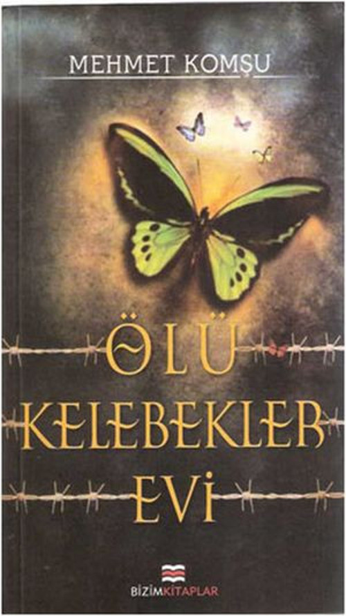 Ölü Kelebekler Evi - E-Kitap