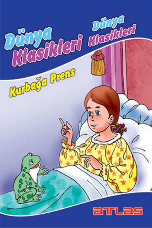 Dünya Klasikleri - Kurbağa Prens - E-Kitap