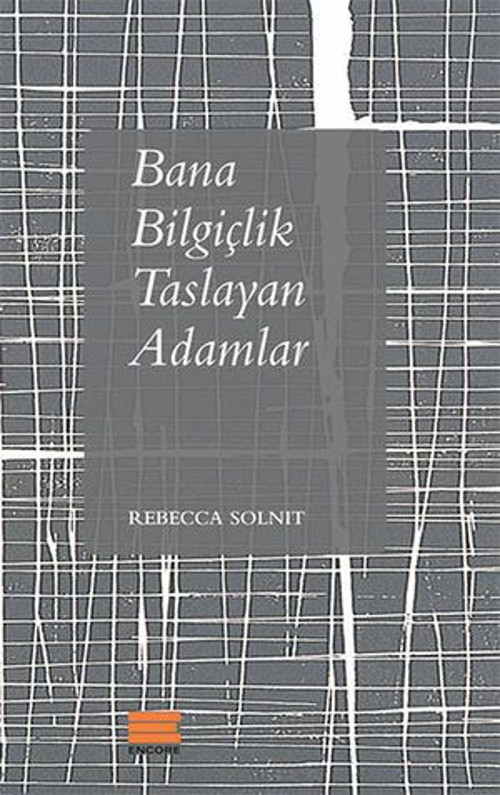 Bana Bilgiçlik Taslayan Adamlar