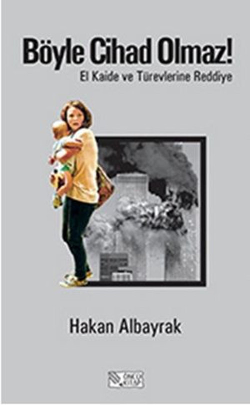 Böyle Cihad Olmaz! - E-Kitap