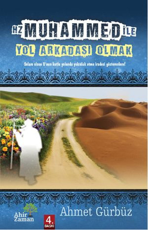 Hz Muhammed ile (s.a.v) Yol Arkadaşı Olmak - E-Kitap
