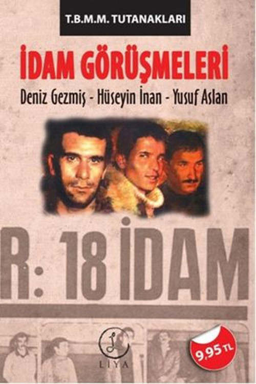 İdam Görüşmeleri - Deniz Gezmiş - Hüseyin İnan - Yusuf Aslan - E-Kitap