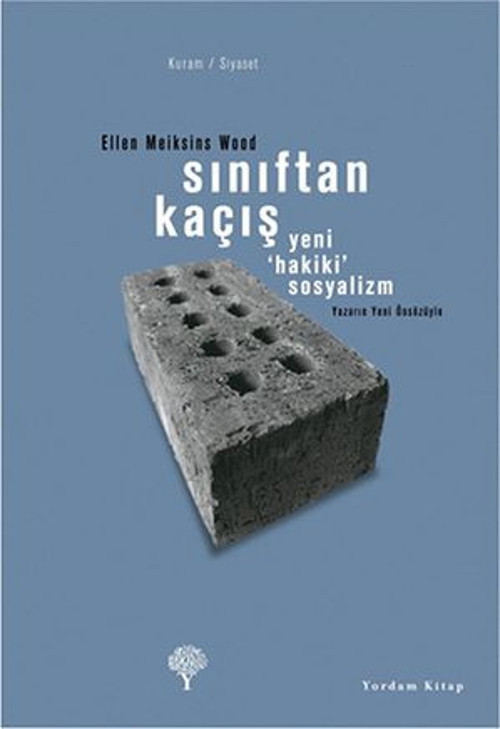 Sınıftan Kaçış - Yeni Hakiki Sosyalizm - E-Kitap