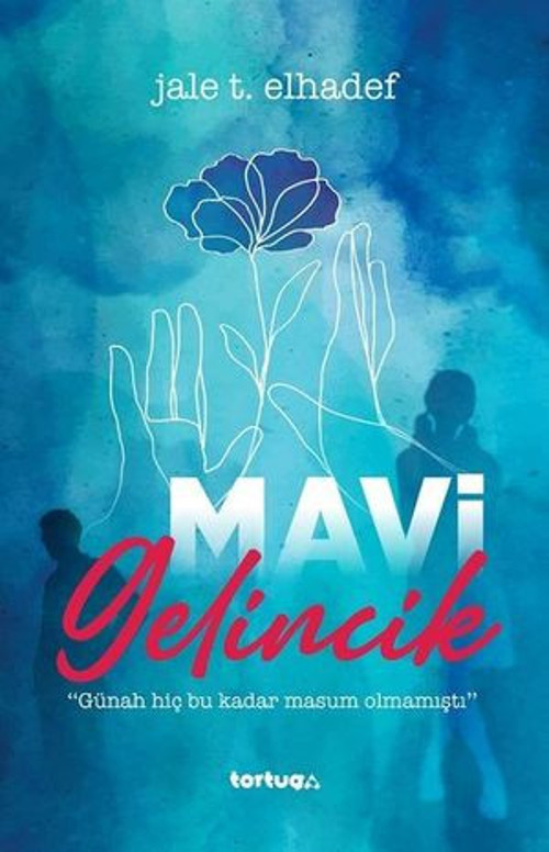 Mavi Gelincik - Günah Hiç Bu Kadar Masum Olmamıştı - E-Kitap