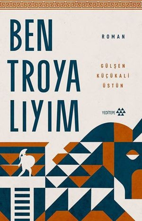 Ben Troyalıyım - E-Kitap