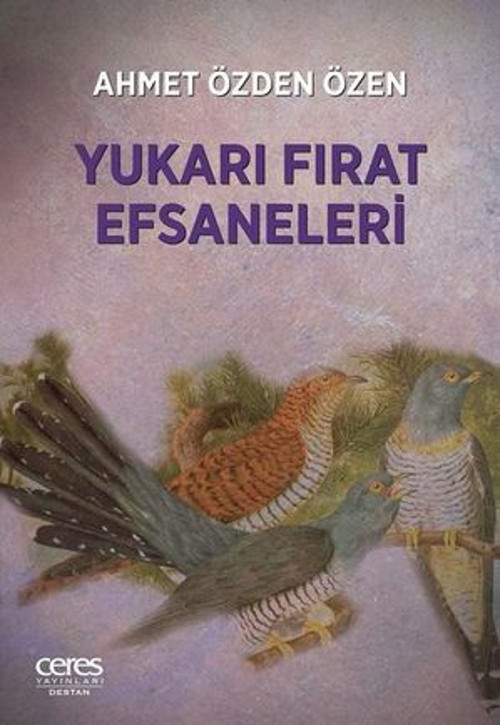 Yukarı Fırat Efsaneleri - E-Kitap