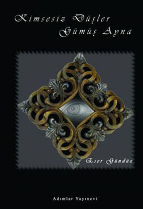 Kimsesiz Düşler - Gümüş Ayna - E-Kitap