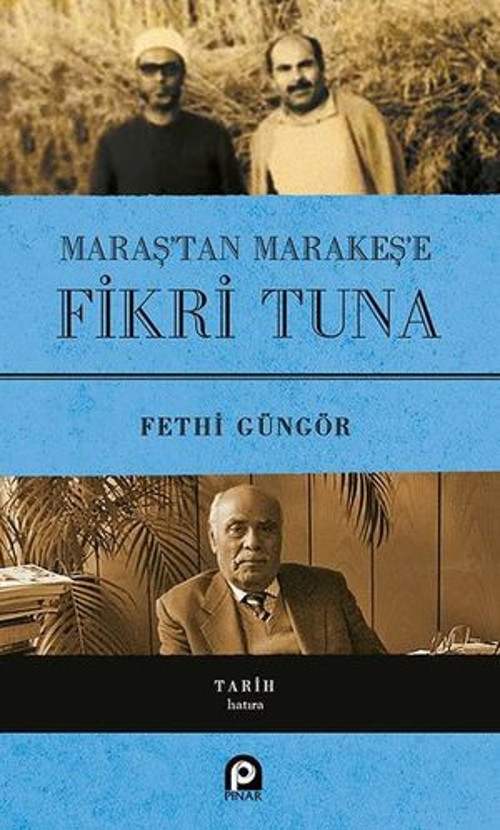 Maraş'tan Marakeş'e Fikri Tuna - E-Kitap