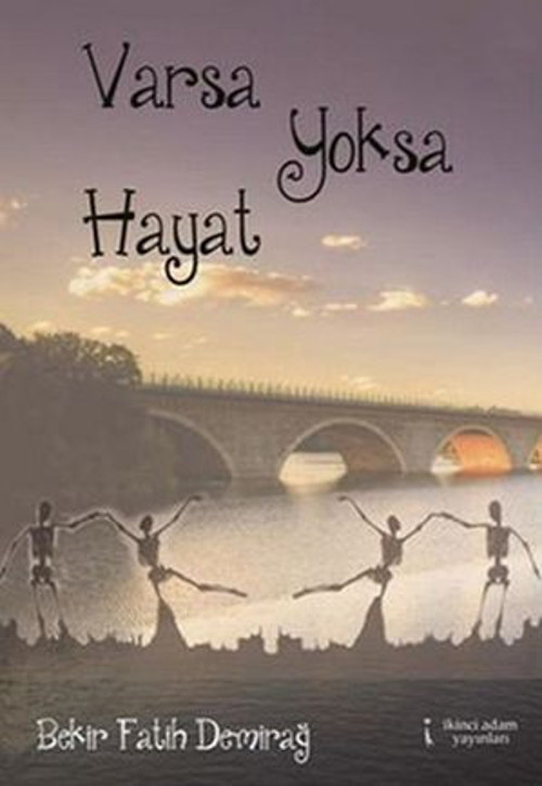 Varsa Yoksa Hayat - E-Kitap