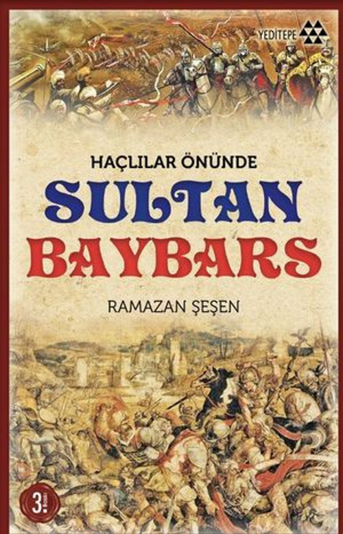 Haçlılar Önünde Sultan Baybars - E-Kitap