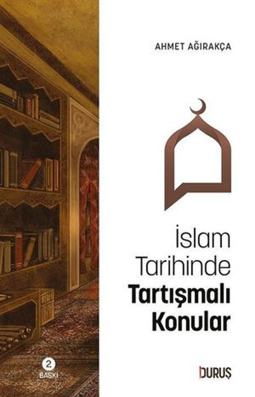 İslam Tarihinde Tartışmalı Konular - E-Kitap
