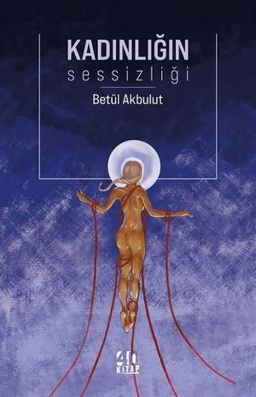 Kadınlığın Sessizliği - E-Kitap