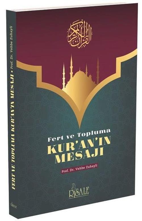Fert ve Topluma Kur'an'ın Mesajı