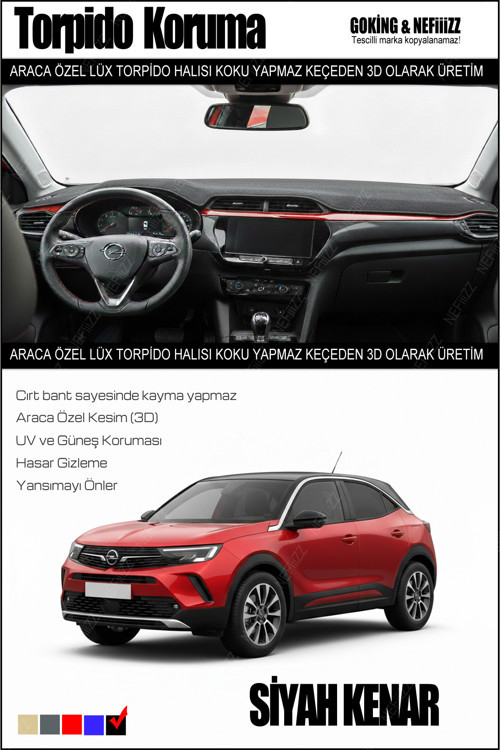 Opel Mokka Torpido Koruyucu 2020+ Modele Özel Üretim 5 Kenar Renk Seçeneği