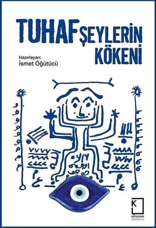 Tuhaf Şeylerin kökeni