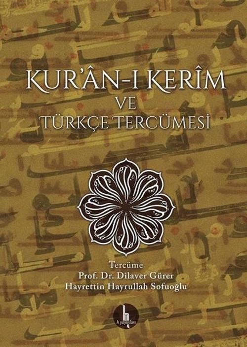Kur'an-ı Kerim ve Türkçe Tercümesi