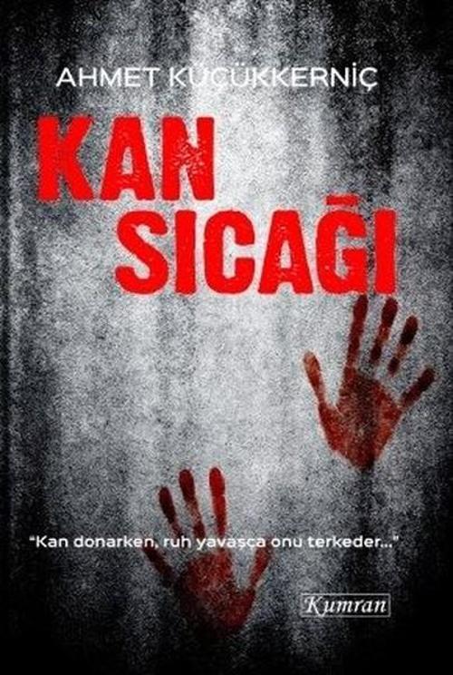 Kan Sıcağı